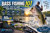 Bass Fishing 101: How to Catch More Bass with Better Lures, Techniques & Strategy